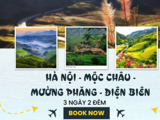 TOUR HÀ NỘI - ĐIỆN BIÊN - A PA CHẢI - MƯỜNG PHĂNG