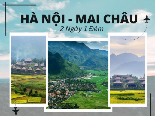 TOUR HÀ NỘI - KHÁM PHÁ THUNG LŨNG MAI CHÂU